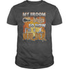 Image of BUILDER Halloween Shirts My Broom broke T Shirts