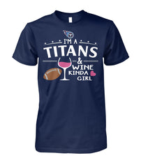 Tennessee Titans I'm A Titans And Wine Kinda Girl Apparel 2018