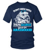 Image of Don't mess with Papasaurus Limited Edition T-shirts