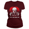Image of Red Balloon We All Float Down Clown Horror Halloween T-shirt