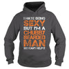 Image of I HATE BEING SEXY