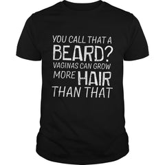 U CALL THAT A BEARD