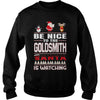 Image of Be Nice To The Goldsmith Santa Is Watching Christmas
