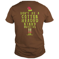 Christmas - Don't Be a Cotton Headed Ninny Muggins