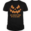 Image of So much fun its scary Halloween