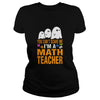 Image of Halloween You Cant Scare Me Im A Math Teacher