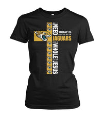 Jacksonville Jaguars - All I need today is a little bit of Jaguars T-shirt