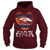 Image of Broncos Its In My DNA Tshirt