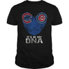 Image of It's In My DNA Chicago Cubs
