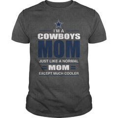 Iam A Cowboys Mom TShirt
