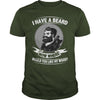 Image of I HAVE A BEARD NOW WHERE WOULD YOU LIKE MY WOOD
