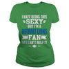 Image of I Hate Being This Sexy But Iam Lions Fan TShirt