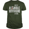 Image of Best asshole boyfriend ever shirt, hoodie, tank top