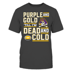 ECU Pirates - 'Till I'm Dead And Cold