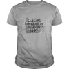 Image of Illegal Immigration Began In 1492- Anti Columbus Day T-Shirt