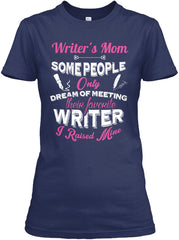 Proud Writer's Mom - Limited Edition