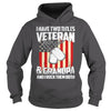 Image of I Have Two Titles Veteran And Grandpa T-shirt