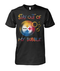 Pittsburgh-steelers Stay Out Of My Bubble Limit Edition 2018