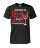Image of Buccaneers I Just Want To Drink Wine And Watch My Buccaneers Beat Your Team's Ass T-Shirt