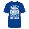 Image of Take The Girl Out But She'll Always Be - Delaware Blue Hens