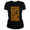 Image of Who Needs Halloween 2017 Is Scary Enough