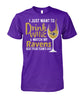 Image of Ravens I Just Want To Drink Wine And Watch My Ravens Beat Your Team's Ass