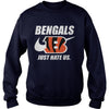 Image of Bengals Just Hate Us T-shirt, Bengals Just Hate Us Hoodies