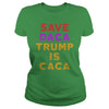 Image of SAVE DACA TRUMP IS CACA SHIRT