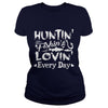 Image of HUNTING FISHING LOVE EVERYDAY T-Shirt