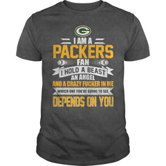 I am a packers fan depend on you