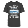 Image of Take The Girl Out But She'll Always Be - Delaware Blue Hens