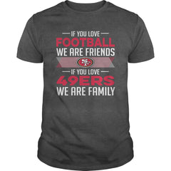 NFL 49ERS 171 IF YOU LOVE