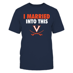Virginia Cavaliers - I Married Into This