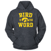 Image of Iowa Hawkeyes - Bird Is The Word