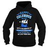 Image of Happy Columbus Day Shirt