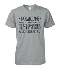 NORWEGIANS BETTER