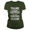 Image of Thank God For Hunting Season T-shirt