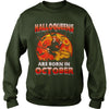 Image of HALLOQUEENS ARE BORN IN OCTOBER T SHIRT