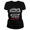 Image of Vietnam Veteran - Vietnam Veteran. Don't thank me, T-Shirt