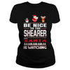 Image of Be Nice To The Shearer Santa Is Watching Christmas