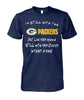 Image of Packers - I'm still with the Packers T-shirt