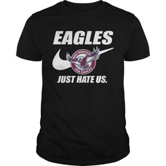 Eagles Just Hate Us T-shirt, Eagles Just Hate Us Hoodies
