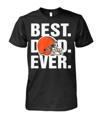 Browns - Best Dad Ever T-shirt
