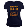 Image of Trump Hair Don't Care