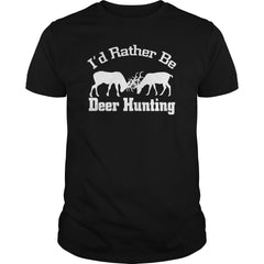 I'd Rahter Be Deer Hunting