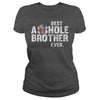Image of Best asshole brother ever shirt, hoodie, tank top