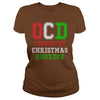 Image of OCD Obsessive Christmas Disorder Holiday