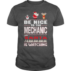 Be Nice To The Mechanic Santa Is Watching Christmas