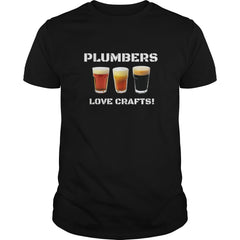 Funny Craft Beer T Shirt for Men or Women Plumbers
