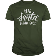 Dear Santa Define Good